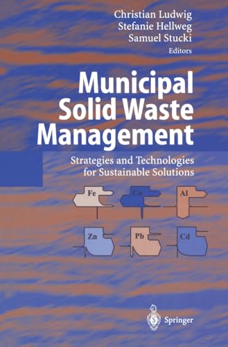 9783540441007: Municipal Solid Waste Management: Strategies and Technologies for Sustainable Solutions