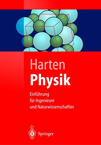 Beispielbild fr Physik: Eine Einfhrung fr Ingenieure und Naturwissenschaftler (Springer-Lehrbuch) zum Verkauf von medimops