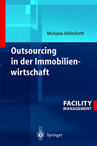 Beispielbild f�r Outsourcing in der Immobilienwirtschaft (German Edition) zum Verkauf von BuchZeichen-Versandhandel