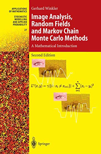 Stock image for Image Analysis, Random Fields and Markov Chain Monte Carlo Methods: A Mathematical Introduction (Stochastic Modelling and Applied Probability, 27) for sale by Phatpocket Limited