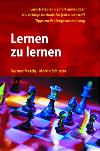 Beispielbild fr Lernen zu lernen von Werner Metzig, Martin Schuster zum Verkauf von BUCHSERVICE / ANTIQUARIAT Lars Lutzer
