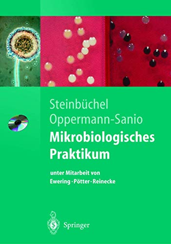 Imagen de archivo de Mikrobiologisches Praktikum. Versuche und Theorie a la venta por medimops