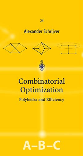 Stock image for Combinatorial Optimization (3 volume, A,B, & C) for sale by Book Trader Cafe, LLC