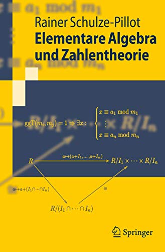 Beispielbild fr Elementare Algebra und Zahlentheorie. Springer-Lehrbuch zum Verkauf von BuchKaffee Vividus e.K.