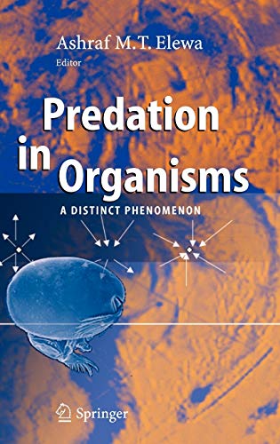 9783540460442: Predation in Organisms: A Distinct Phenomenon