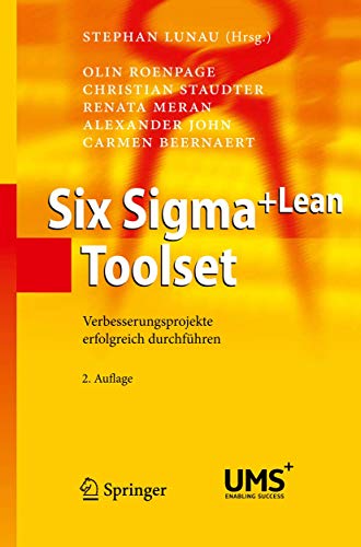 9783540460541: Six Sigma+Lean Toolset: Verbesserungsprojekte Erfolgreich Durchfuhren