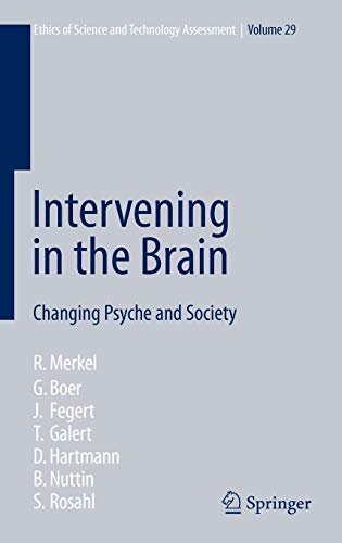 9783540464761: Intervening in the Brain: Changing Psyche and Society: 29
