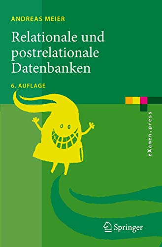 9783540465539: Relationale Und Postrelationale Datenbanken