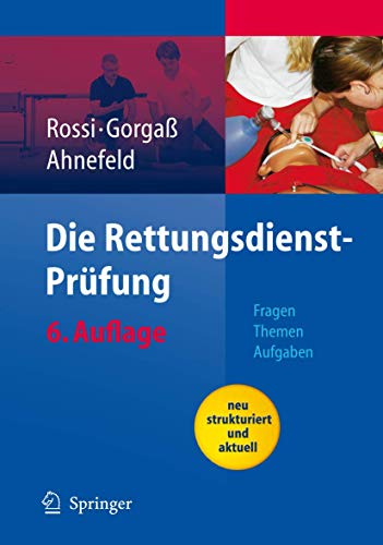 Stock image for Die Rettungsdienst-prufung: Fragen - Themen - Aufgaben for sale by Revaluation Books