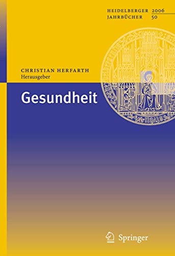 Stock image for Gesundheit (Heidelberger Jahrbcher, 50) for sale by Versandantiquariat Felix Mcke