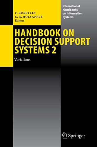 Stock image for Handbook On Decision Support Systems 2: Variations (International Handbooks On Information Systems) for sale by Basi6 International