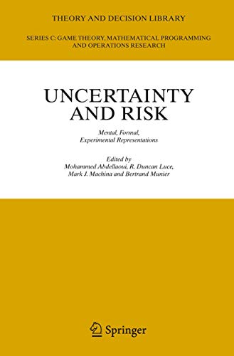 Stock image for Uncertainty and Risk: Mental, Formal, Experimental Representations for sale by Book Bear