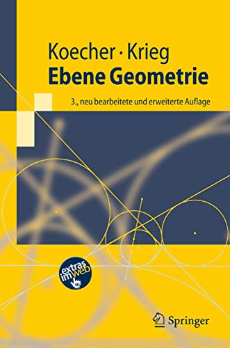 Ebene Geometrie (Springer-Lehrbuch) (German Edition) (9783540493273) by Koecher, Max