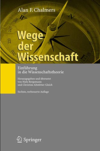 Stock image for Wege der Wissenschaft: Einfhrung in die Wissenschaftstheorie (German Edition) for sale by medimops