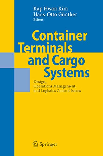 9783540495499: Container Terminals and Cargo System: Design, Operations Management, and Logistics Control Issues