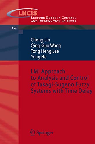 Immagine dell'editore per LMI Approach to Analysis and Control of Takagi-Sugeno Fuzzy Systems with Time Delay venduto da Buchpark