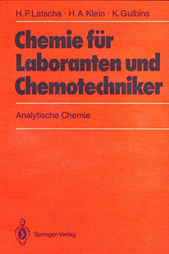 9783540501374: Chemie fr Laboranten und Chemotechniker: Analytische Chemie