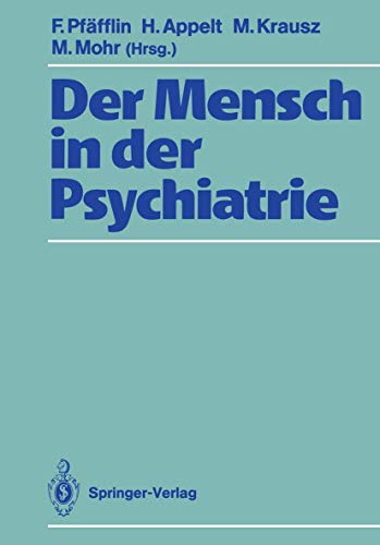 Stock image for Der Mensch in der Psychiatrie: F r Jan Gross (German Edition) for sale by Mispah books