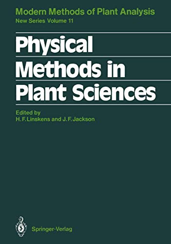 Imagen de archivo de Physical Methods in Plant Sciences (Molecular Methods of Plant Analysis) a la venta por The Book Bin