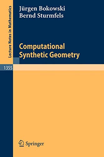 Computational Synthetic Geometry - Bernd Sturmfels