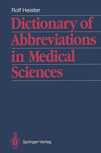 9783540504870: Dictionary of Abbreviations in Medical Sciences: With a List of the Most Important Medical and Scientific Journals and Their Traditional Abbreviations