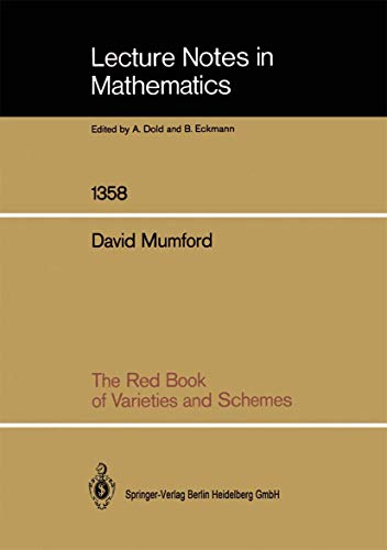 9783540504979: The Red Book of Varieties and Schemes