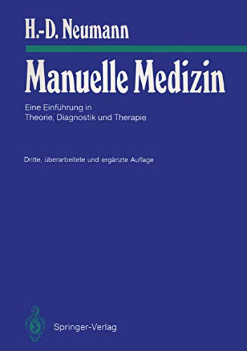 Beispielbild fr Manuelle Medizin: Eine Einfhrung in Theorie, Diagnostik und Therapie zum Verkauf von medimops