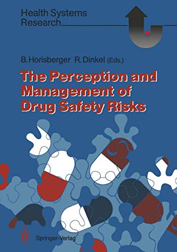 Imagen de archivo de The Perception and Management of Drug Safety Risks a la venta por Anybook.com