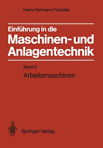 Stock image for Einfuhrung in die Maschinen- und Anlagentechnik for sale by Chiron Media