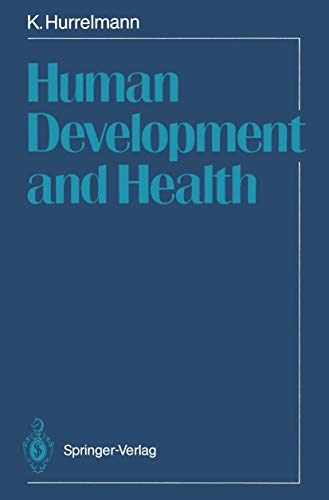 9783540506119: Human Development and Health