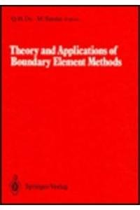 Stock image for Theory and Applications of Boundary Element Methods : Proceedings of 2nd China-Japan Symposium on Boundary Element Methods, October 11-15, 1988, Beijing, China for sale by Buchpark