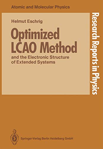 Beispielbild fr Optimized LCAO Method and the Electronic Structure of Extended Systems (Research Reports in Physics) zum Verkauf von Buchpark
