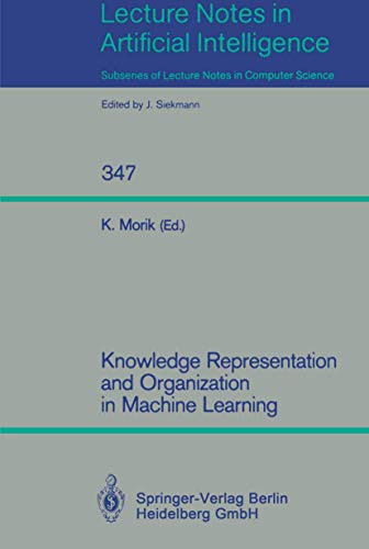 Stock image for Knowledge Representation and Organization in Machine Learning: International Workshop - Papers (Lect for sale by medimops