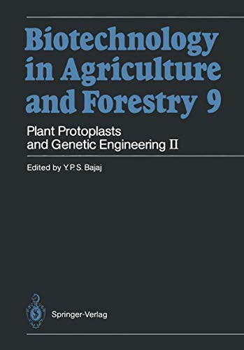 9783540507895: Plant Protoplasts and Genetic Engineering II (Biotechnology in Agriculture and Forestry)