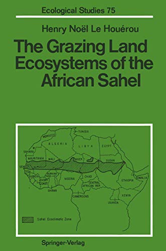 Beispielbild fr Grazing Land Ecosystems of the African Sahel zum Verkauf von Better World Books: West