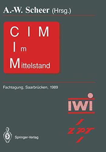 Stock image for CIM im Mittelstand : Fachtagung, Saarbrucken, 22. - 23.Februar 1989 for sale by Chiron Media