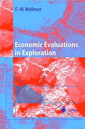 Stock image for Economic Evaluations in Exploration for sale by ThriftBooks-Atlanta