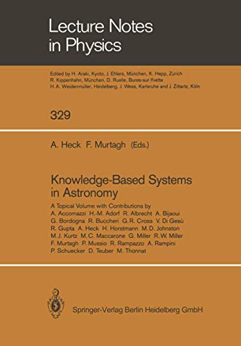 9783540510444: Knowledge-Based Systems in Astronomy (Lecture Notes in Physics)