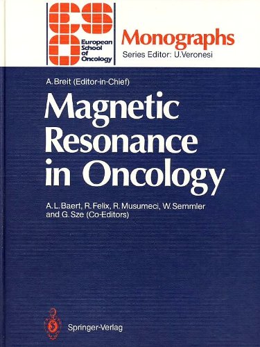 Beispielbild fr Magnetic Resonance in Oncology zum Verkauf von Better World Books