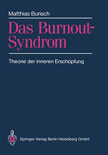 9783540512264: Das Burnout-Syndrom: Theorie der inneren Erschpfung