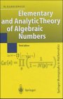 Elementary and Analytic Theory of Algebraic Numbers, Second Edition - Narkiewicz, Wladyslaw