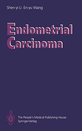 Imagen de archivo de Endometrial Carcinoma. With the Collaboration of Michihiro Seta. a la venta por Gast & Hoyer GmbH