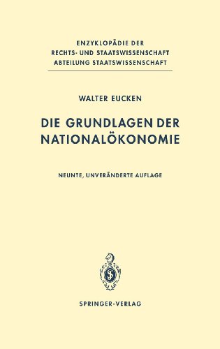 Beispielbild fr Die Grundlagen der Nationalkonomie (Enzyklopdie der Rechts- und Staatswissenschaft / Abteilung Staatswissenschaft) zum Verkauf von medimops