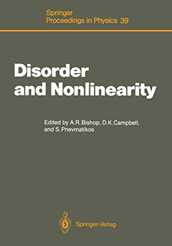 Beispielbild fr Disorder and Nonlinearity Proceedings of the Workshop J.R. Oppenheimer Study Center Los Alamos, New Mexico, 4 6 May, 1988 zum Verkauf von Buchpark