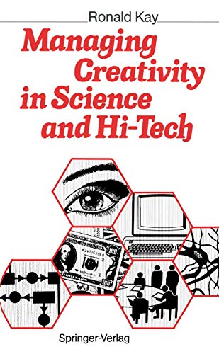 9783540513759: Managing Creativity in Science and Hi-tech