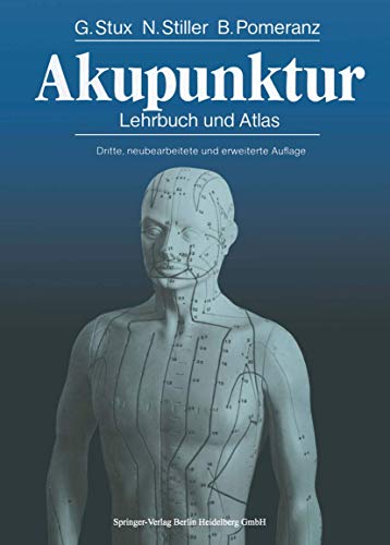 Akupunktur. Lehrbuch und Atlas