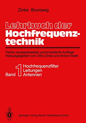 9783540514213: Lehrbuch Der Hochfrequenztechnik: Band 1: Hochfrequenzfilter, Leitungen Und Antennen