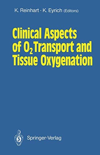 Stock image for Clinical Aspects of O2 Transport and Tissue Oxygenation for sale by GridFreed