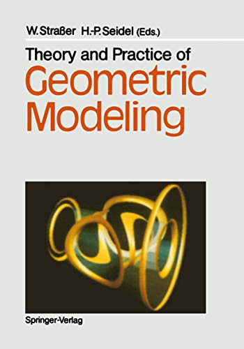 Beispielbild fr Theory and Practice of Geometric Modeling zum Verkauf von Zubal-Books, Since 1961