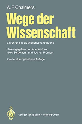 Beispielbild fr Wege der Wissenschaft : Einfhrung in die Wissenschaftstheorie zum Verkauf von ralfs-buecherkiste